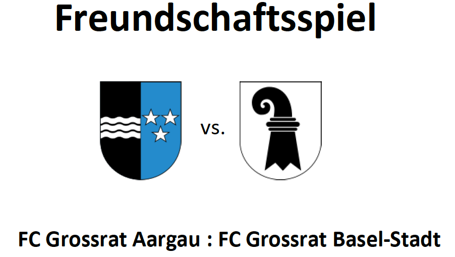 FC Grossrat AG gegen Grossrat Basel-Stadt